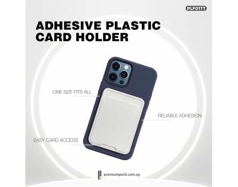 Adhesive Plastic Card Holder PLF01TT